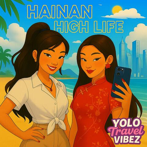 Hainan High Life