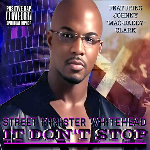 It Don't Stop (feat. Johnny Mac-Daddy Clark)