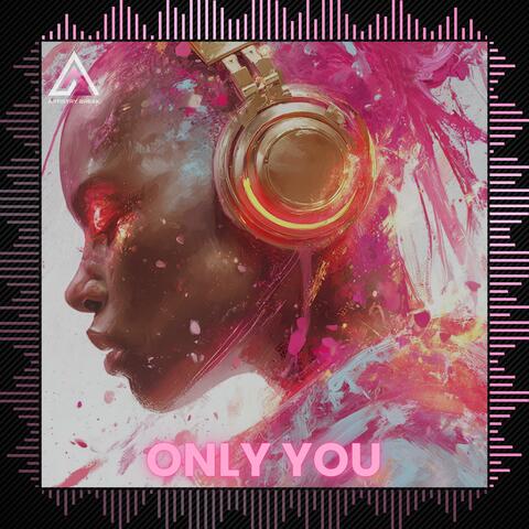 Only You