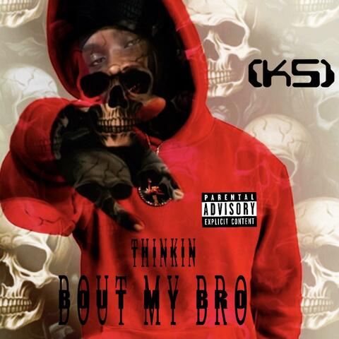 Thinkin Bout My Bro (K5) (feat. Luh Ayden)