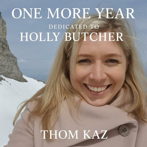 One More Year (Holly's Song)