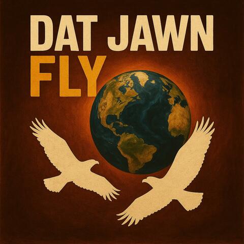 Dat Jawn Fly Stoney