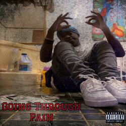 Going Through Pain