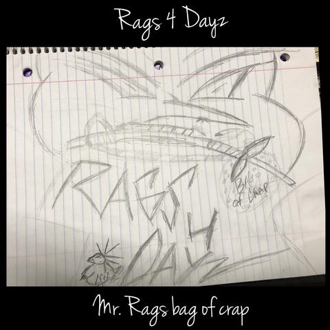 Mr. Rags Bag Of Crap Ep (The B-Sides)