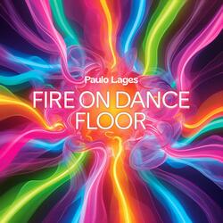 Fire on Dance Floor