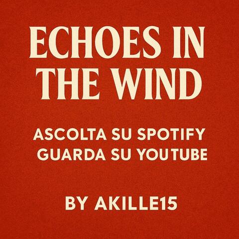 Echoes in The Wind