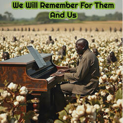 We Will Remember For Them And Us