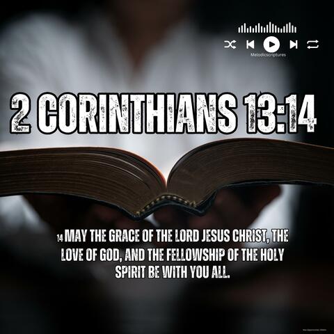 2 corinthians 13:14 The Grace