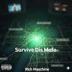 Survive Dis Mofo