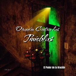 Oración Contra las Tinieblas