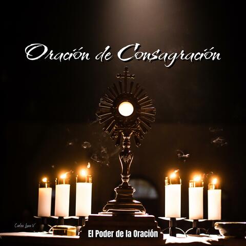 Oración de Consagración