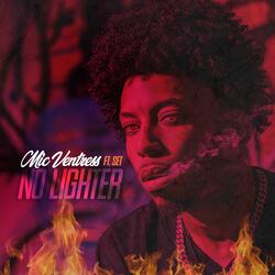 No Lighter (feat. Set)