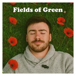 Fields of Green (Remastered)