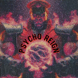 Psycho Reign