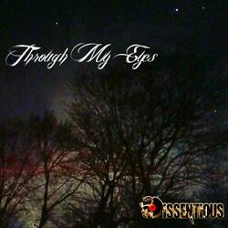 Through My Eyes