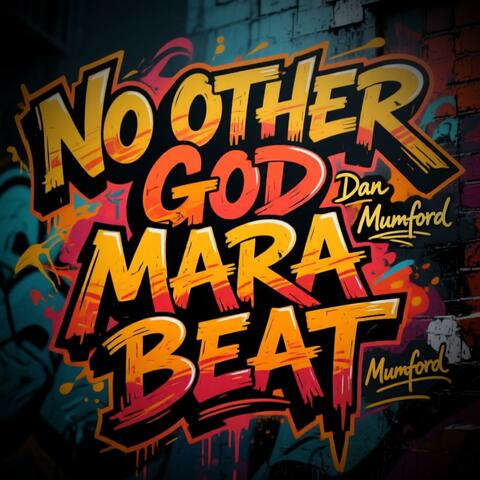 No other God Mara beat (feat. Dj lastborn)