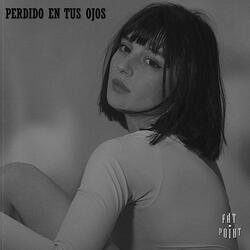 PERDIDO EN TUS OJOS