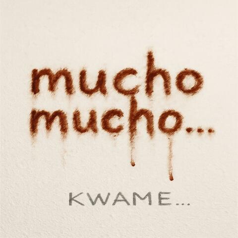 mucho mucho