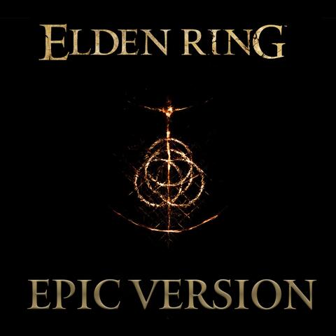 Elden Ring (EPIC VERSION)