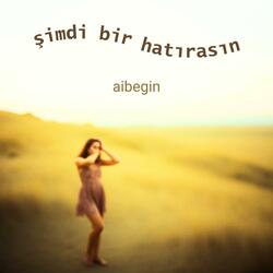 Şimdi Bir Hatırasın