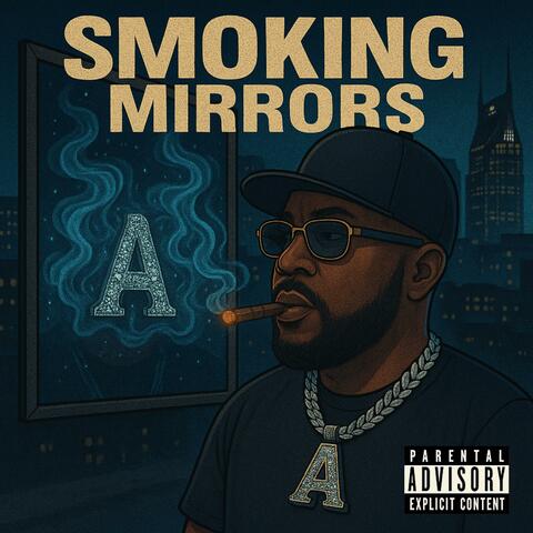 Smoking Mirrors