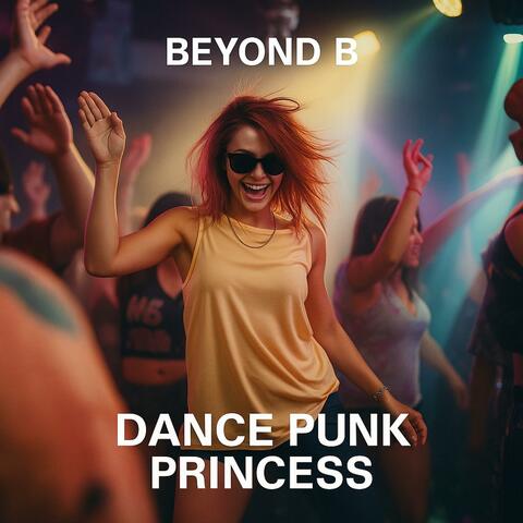 Dance Punk Princess