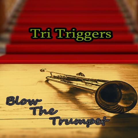 Blow the Trumpet