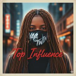 Top Influence