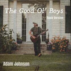 The Good Ol' Boys