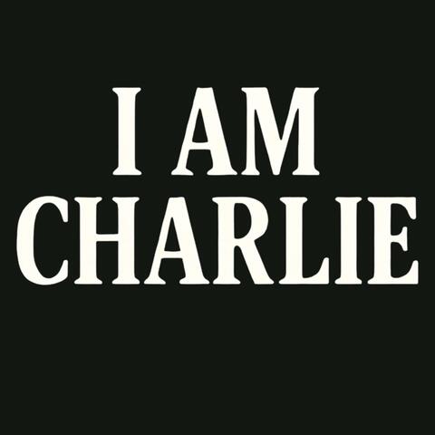 I AM CHARLIE