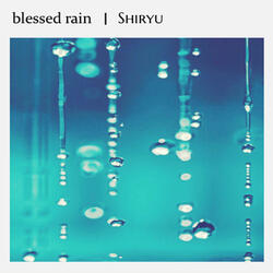 blessed rain