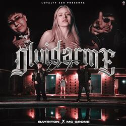 Olvidarme de ti (feat. Bayriton)