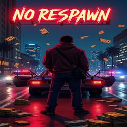 No Respawn (Radio Edit)