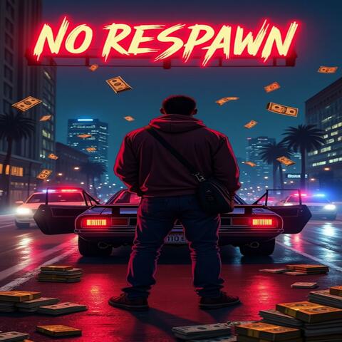 No Respawn