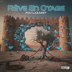 Rêve En Otage (Special Version)