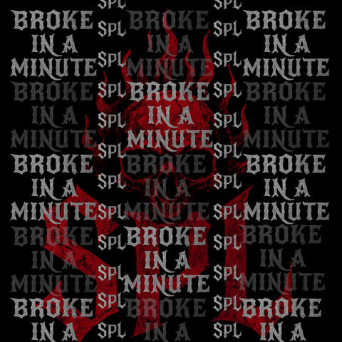 BROKE IN A MINUTE (feat. CALOUR, HunnaV & splinter)