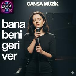 Bana Beni Geri Ver
