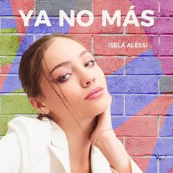 YA NO MÁS