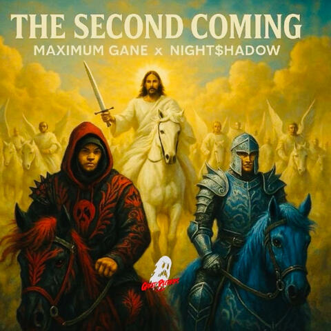 THE SECOND COMING (feat. Maximum Gane)