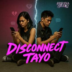 Disconnect Tayo