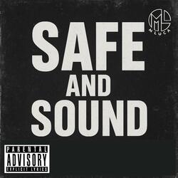 Safe and Sound