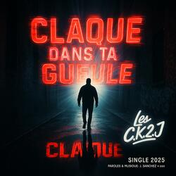 Claque dans ta gueule