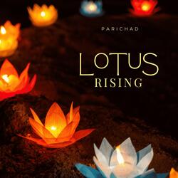 Lotus Rising (feat. Parichad)
