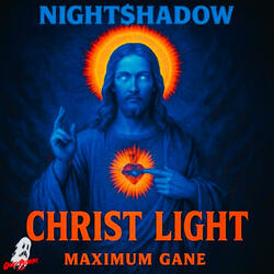 CHRIST LIGHT (feat. Maximum Gane)