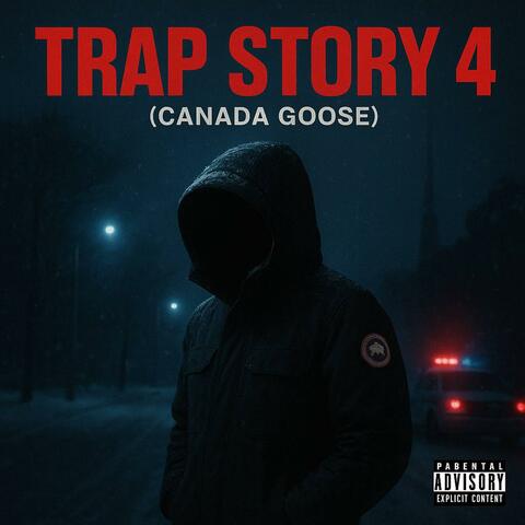 TRAP STORY 4 (CANADA GOOSE)