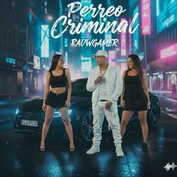 Perreo Criminal