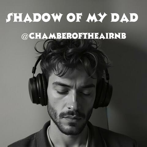 AI RnB | Shadow of My Dad