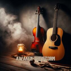 Awaken the Storm
