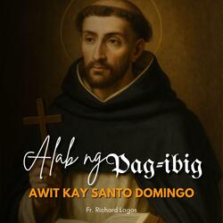 Alab ng Pag-ibig (Awit kay Santo Domingo)