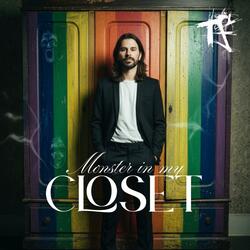 Monster in my closet